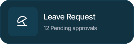 Leave requests — 12 pending approvals